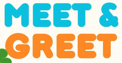 Meet & Greet for Friends and Family